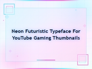 Neon Futuristic Gaming Typeface for Youtube Thumbnails and Sci-Fi Designs