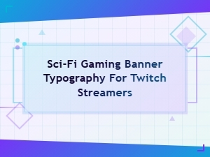 Futuristic Sci-Fi Fonts for Twitch Gaming Banners